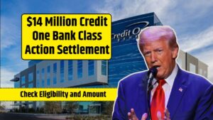 $14 Million Credit One Bank Class Action Settlement: Check Eligibility